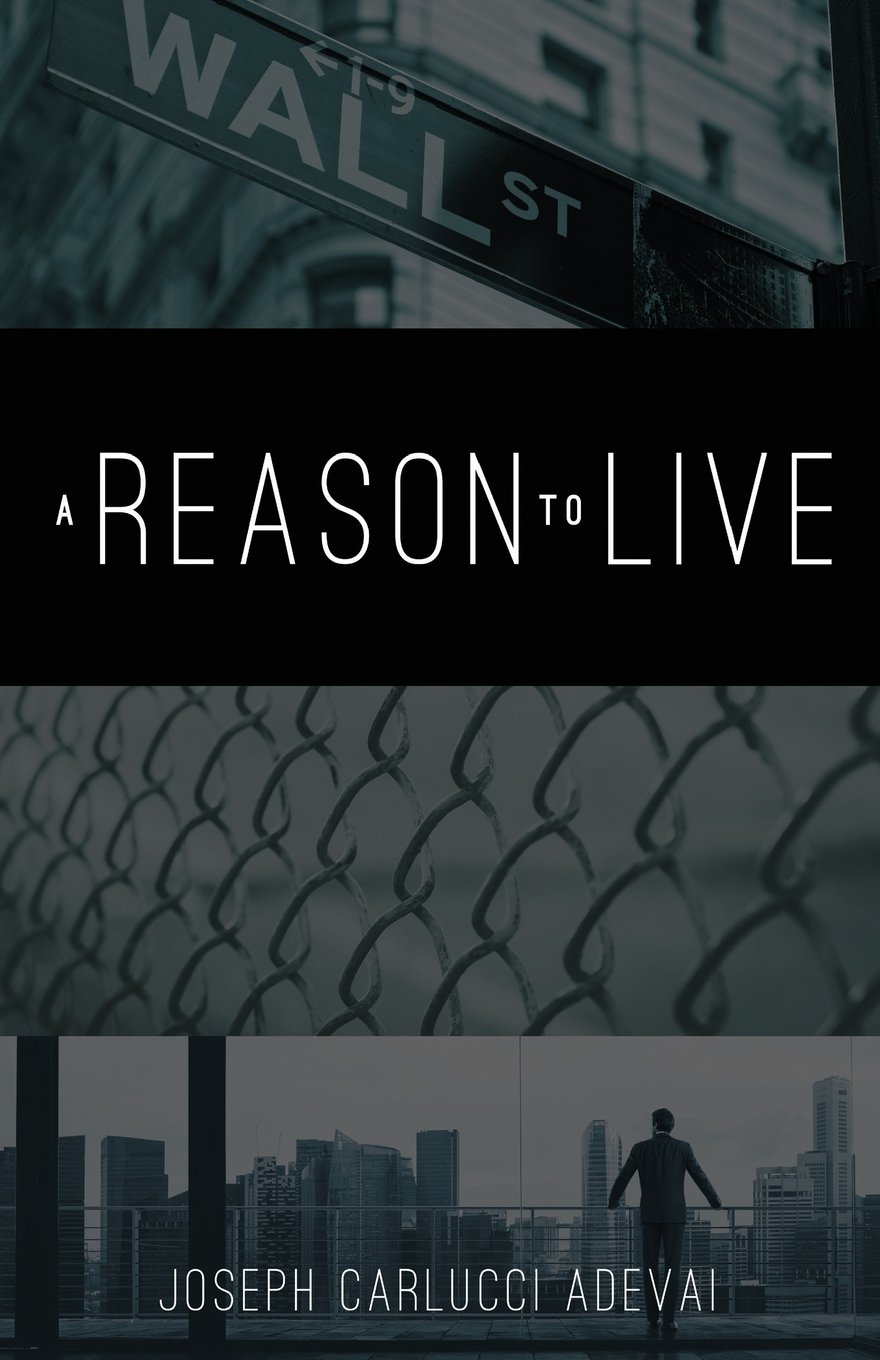 A Reason to Live