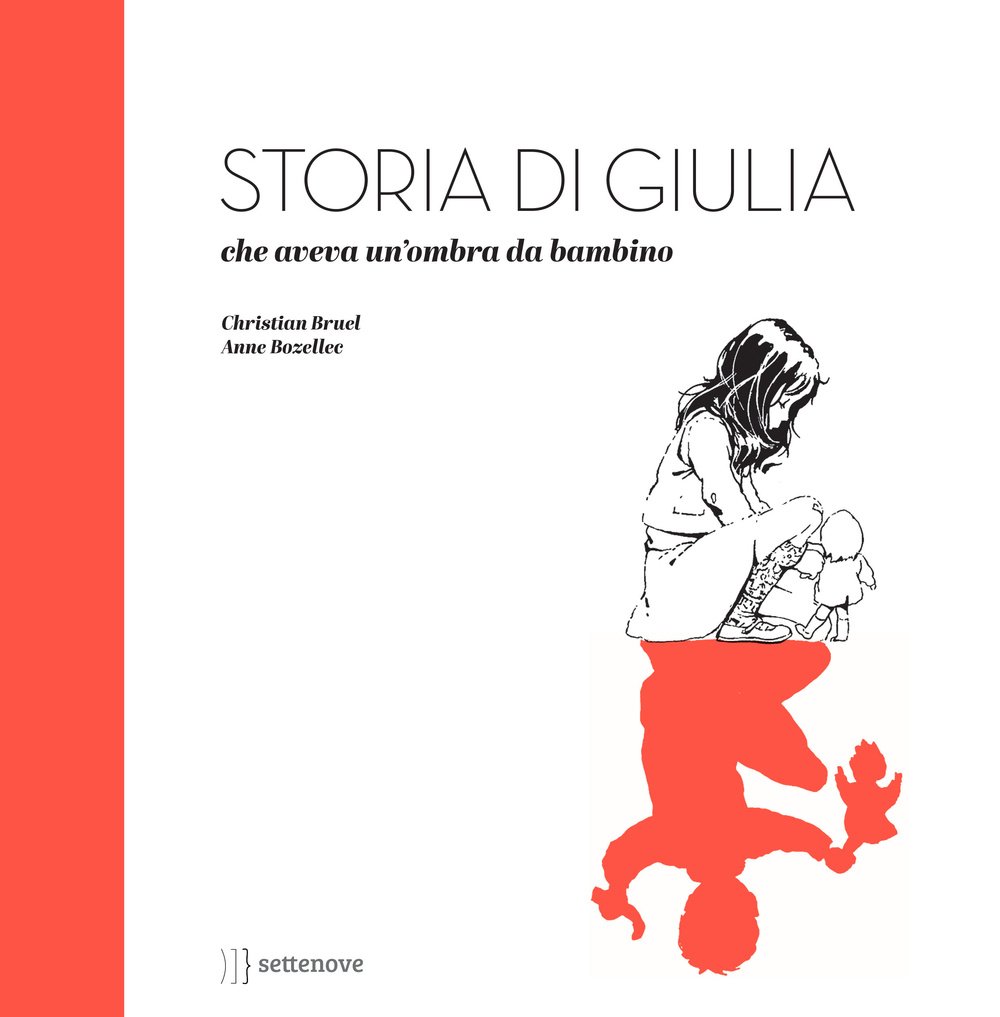 Storia Di Giulia, Che Aveva Un'ombra Da Bambino - 4