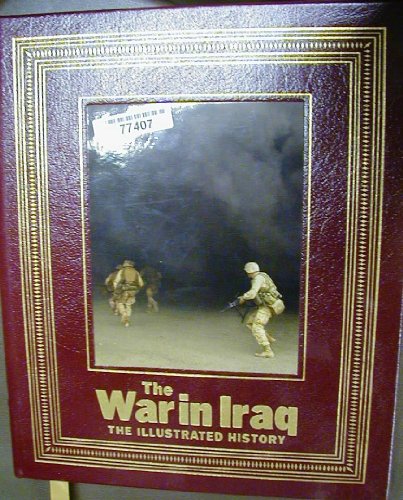 LIFE: The War in Iraq 1932273131 Book Cover