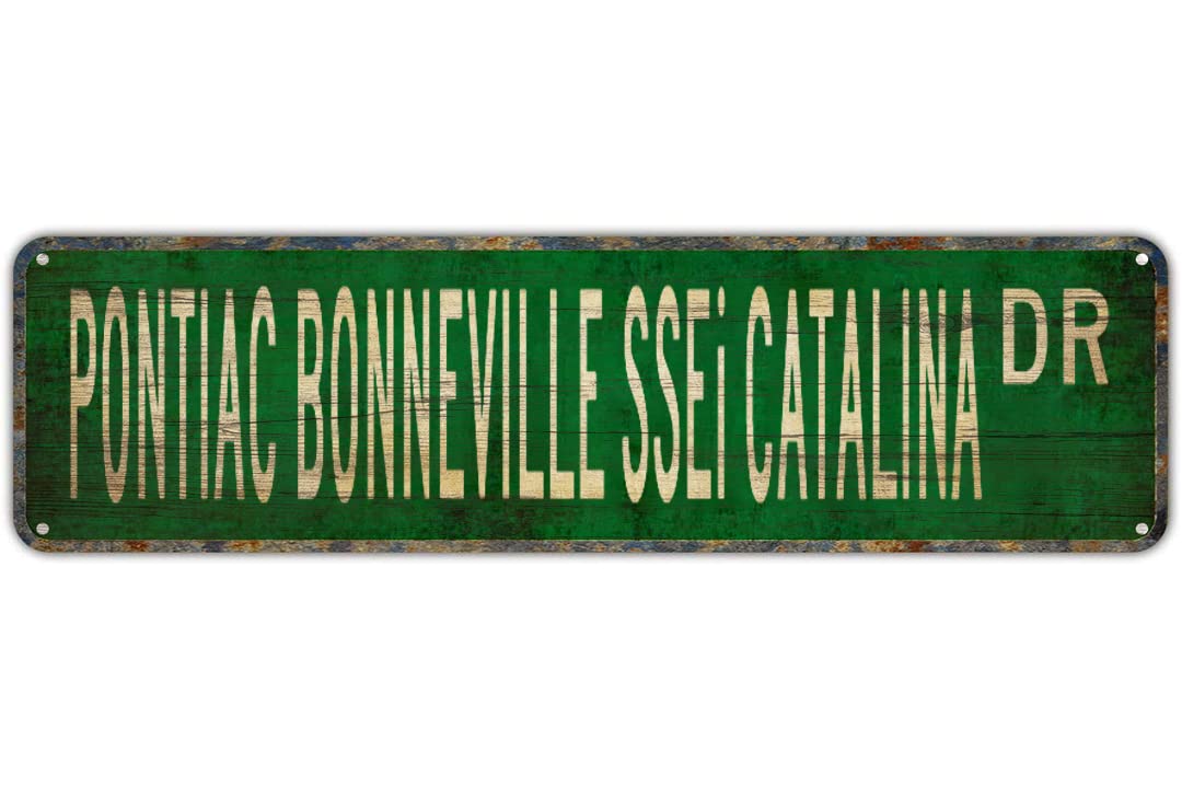 PONTIAC BONNEVILLE SSEi CATALINA DR Vintage Tin Signs Art Plaque Aluminum for Bedroom Kitchen Garden Wall Bar Club Coffee Hanging Home Decor 4x16 Inch