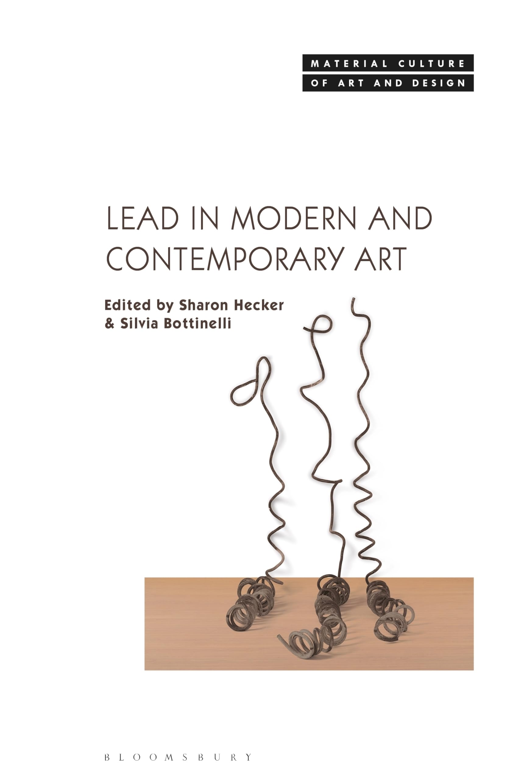 Buy Lead in Modern and Contemporary Art (Material Culture of Art and Design) — BookShops.in