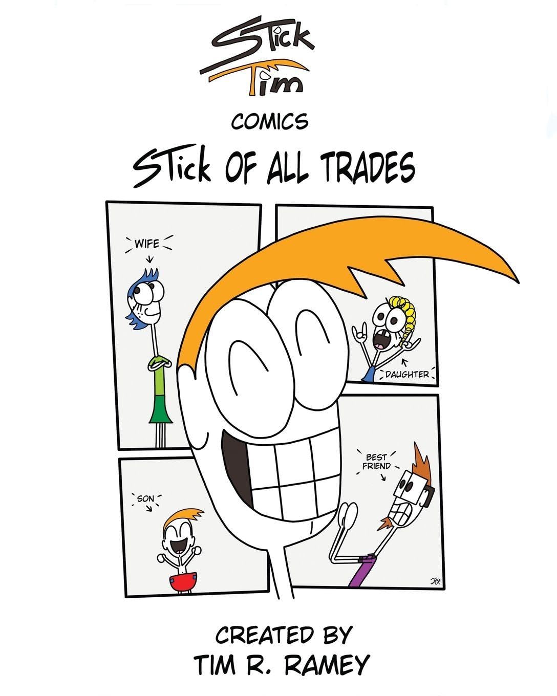 STick Tim Comics: STick of All Trades