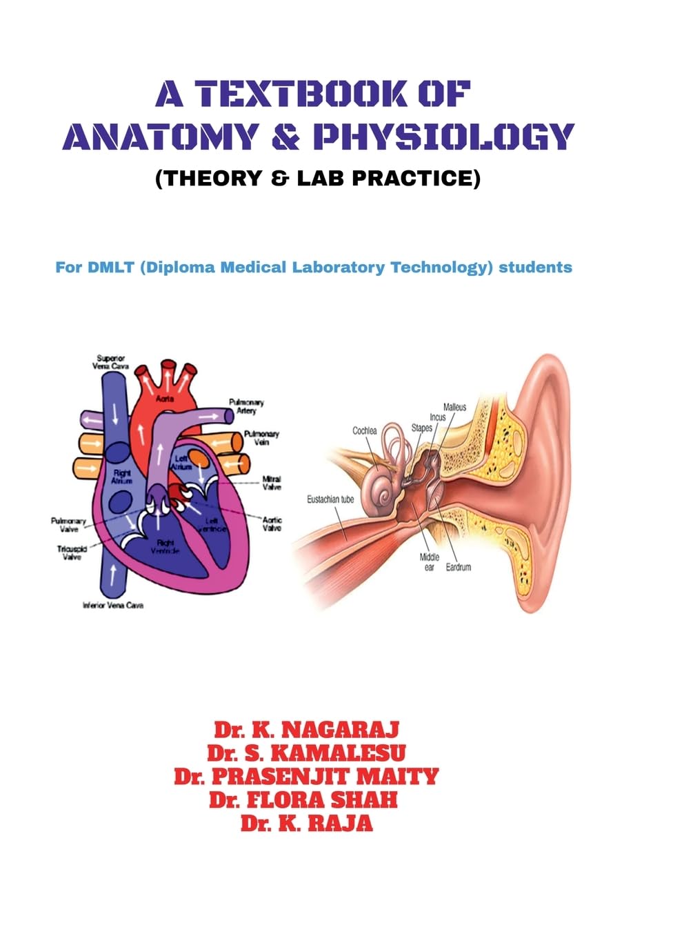 A Textbook of Anatomy & Physiology: Theory & Lab Practice