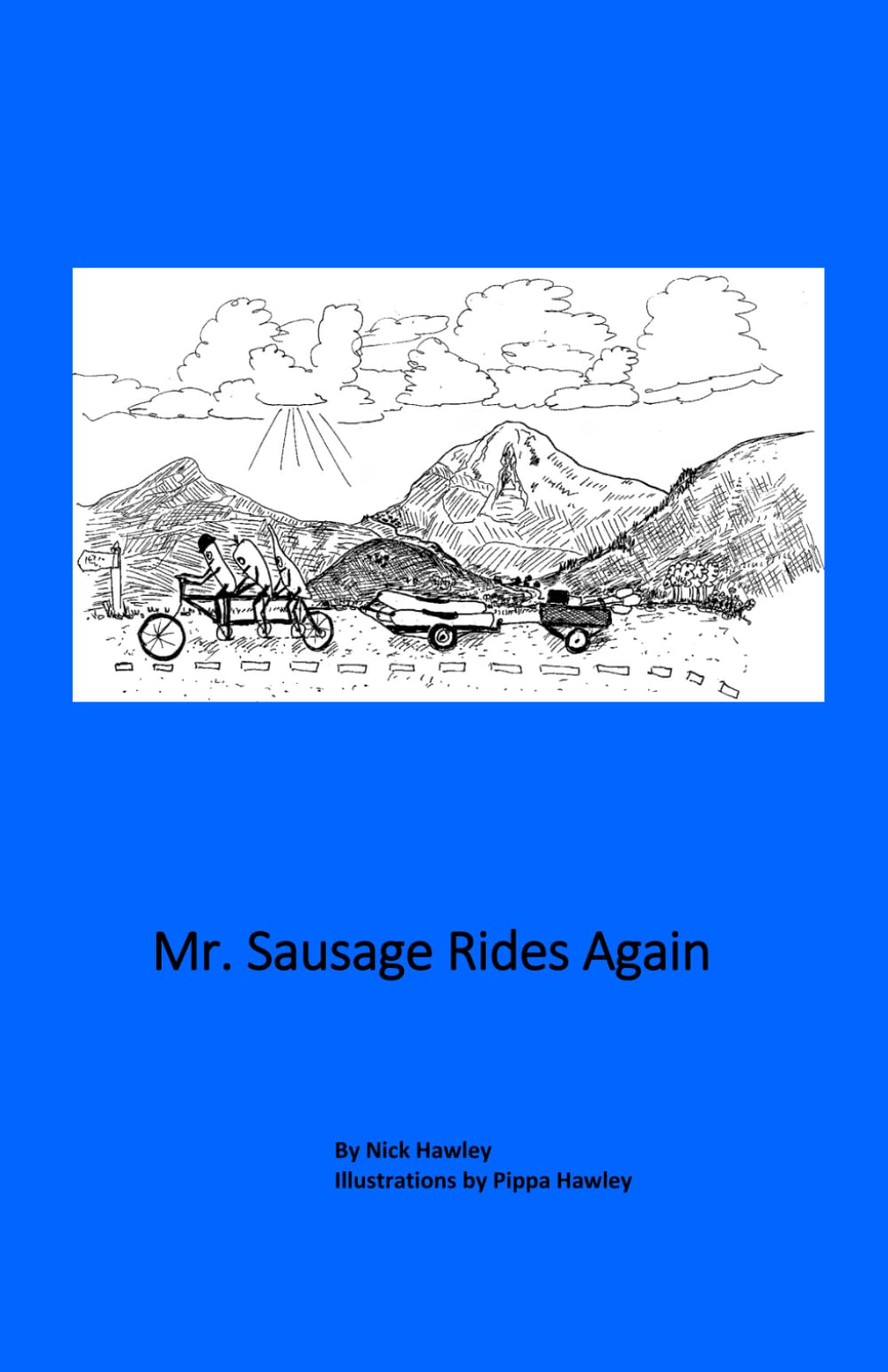 Mr. Sausage Rides Again: 3 (The Mr. Sausage Books)