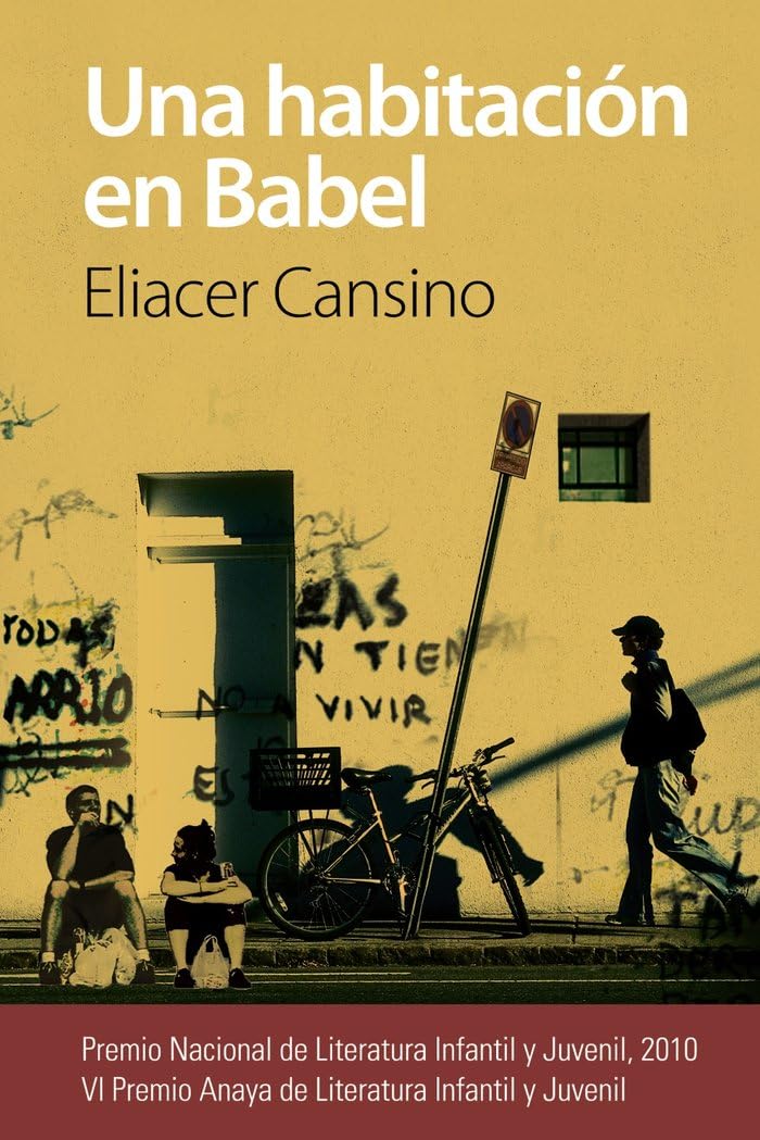 Una habitacion en Babel (LITERATURA JUVENIL - Premio Anaya (Juvenil))