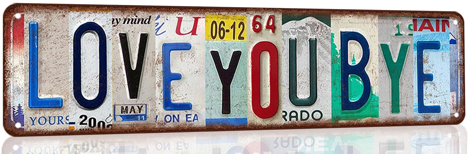 Peiyeety A003 Love You Bye Sign Vintage Metal Tin Signs Love You Bye Sign Above Door Street Signs For Home Bar Coffee Wall Decor For Home Bathroom Restaurants Kitchen Garden Cave Garage Office Bar Cafe 4×16 Inch