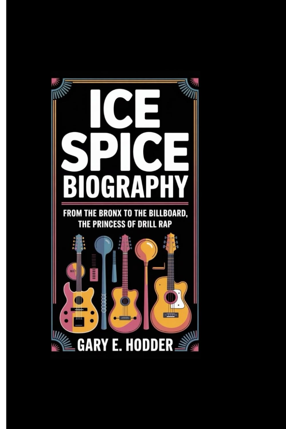 ICE SPICE BIOGRAPHY: From the Bronx to the Billboard, The Princess of Drill Rap