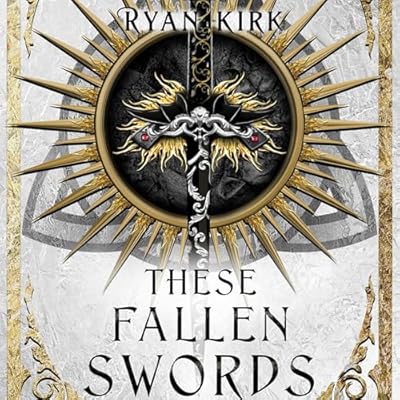These Fallen Swords