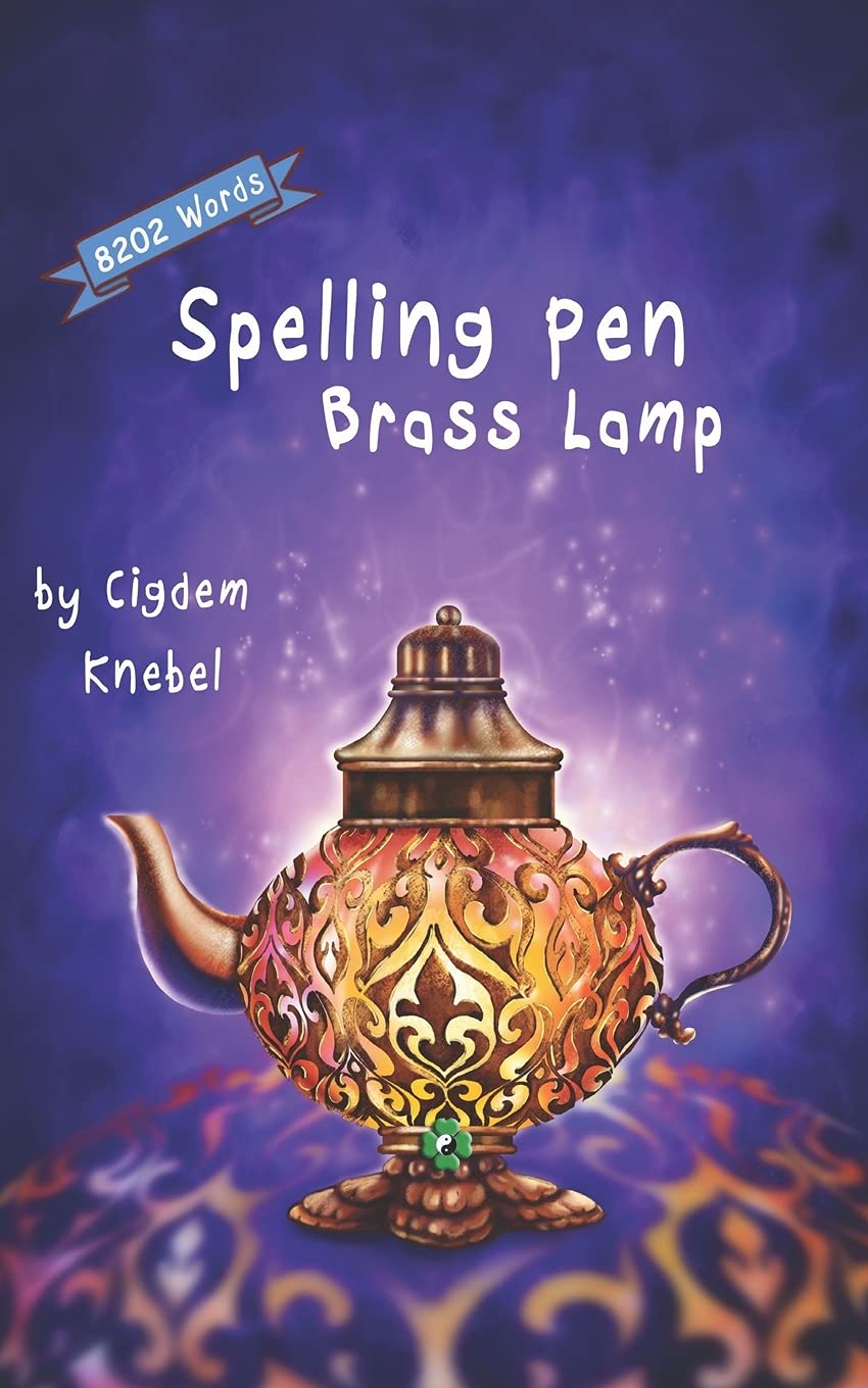 Spelling Pen - Brass Lamp: Decodable Chapter Book for Kids with Dyslexia (Spellling Pen)