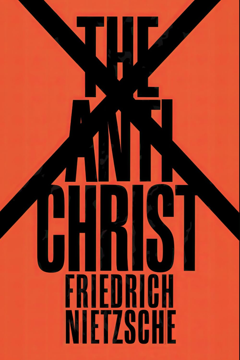 The Antichrist: A New Translation