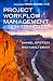 Project Workflow Management: A Business Process Approach