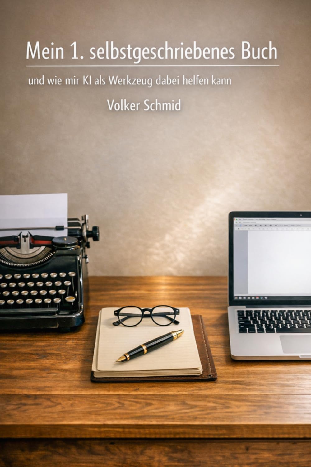 Mein 1. selbstgeschriebenes Buch: Wie mir KI als Werkzeug dabei helfen kann