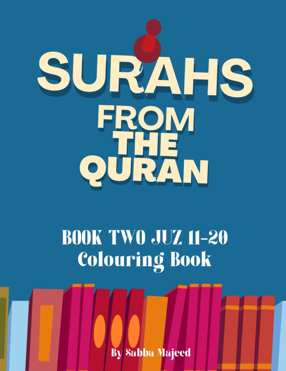 SURAHS FROM THE QURAN: JUZ 11-20