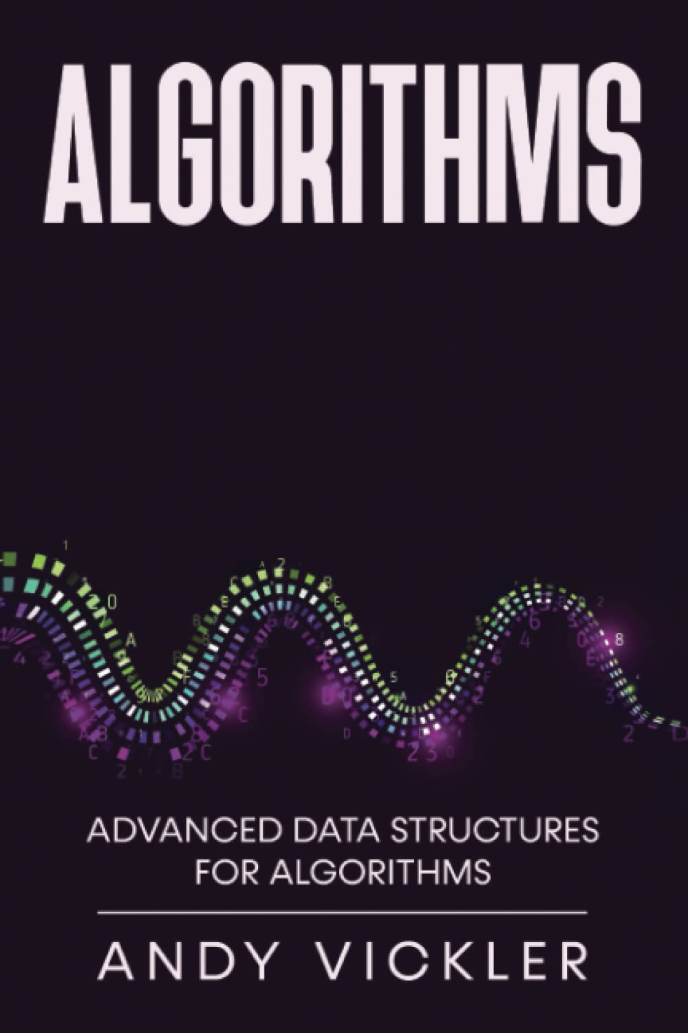 Algorithms: Advanced Data Structures for Algorithms