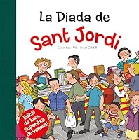 La Diada de Sant Jordi 8424659538 Book Cover