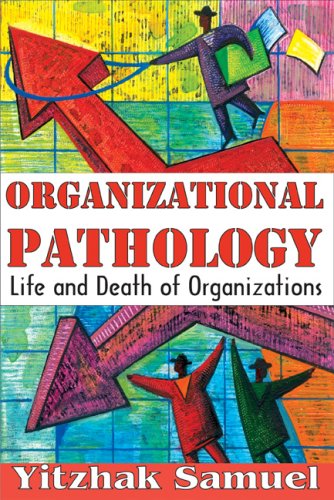 Buy Organizational Pathology: Life and Death of Organizations — BookShops.in