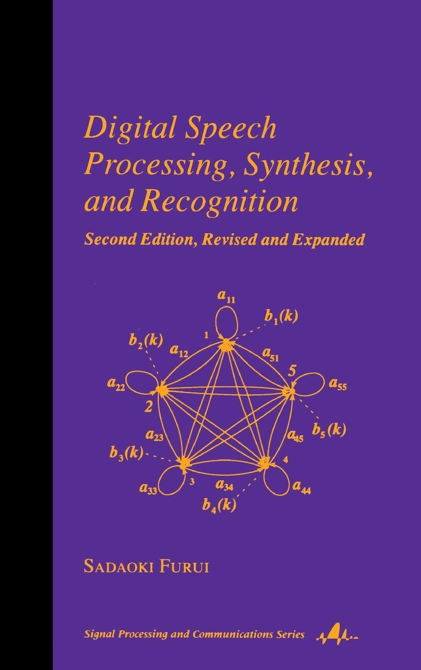 Digital Speech Processing: Synthesis, and Recognition, Second Edition,: 1 (Signal Processing and Communications)