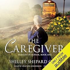 The Caregiver Audiolibro Por Shelley Shepard Gray arte de portada