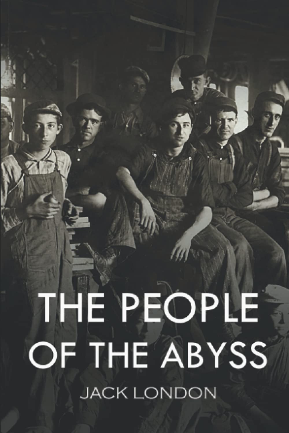 The People of the Abyss: With original illustrations - annotated