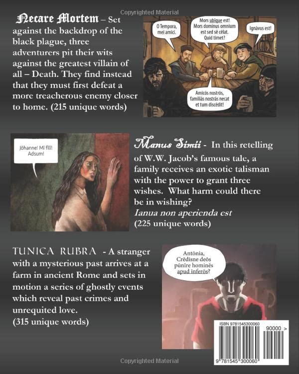Tres Fabulae Horrificae: Ghouls, ghosts and gruesome deeds in graphic format for the intermediate Latin reader (Latin Edition)