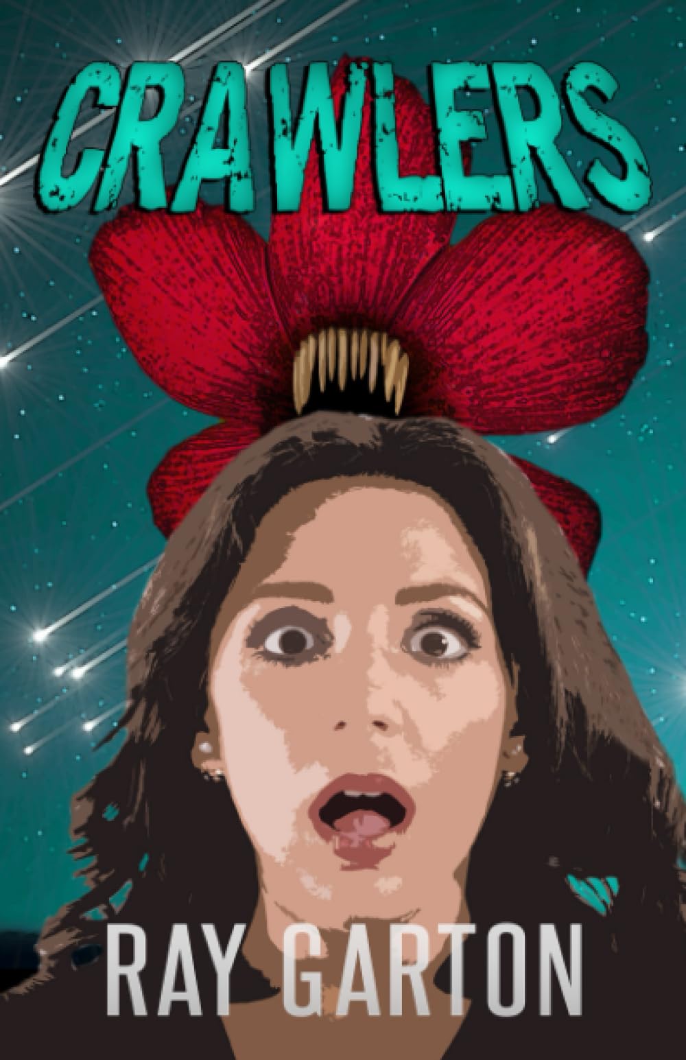 Crawlers: 6 (The Horror of Ray Garton) Paperback – Import, 9 June 2023