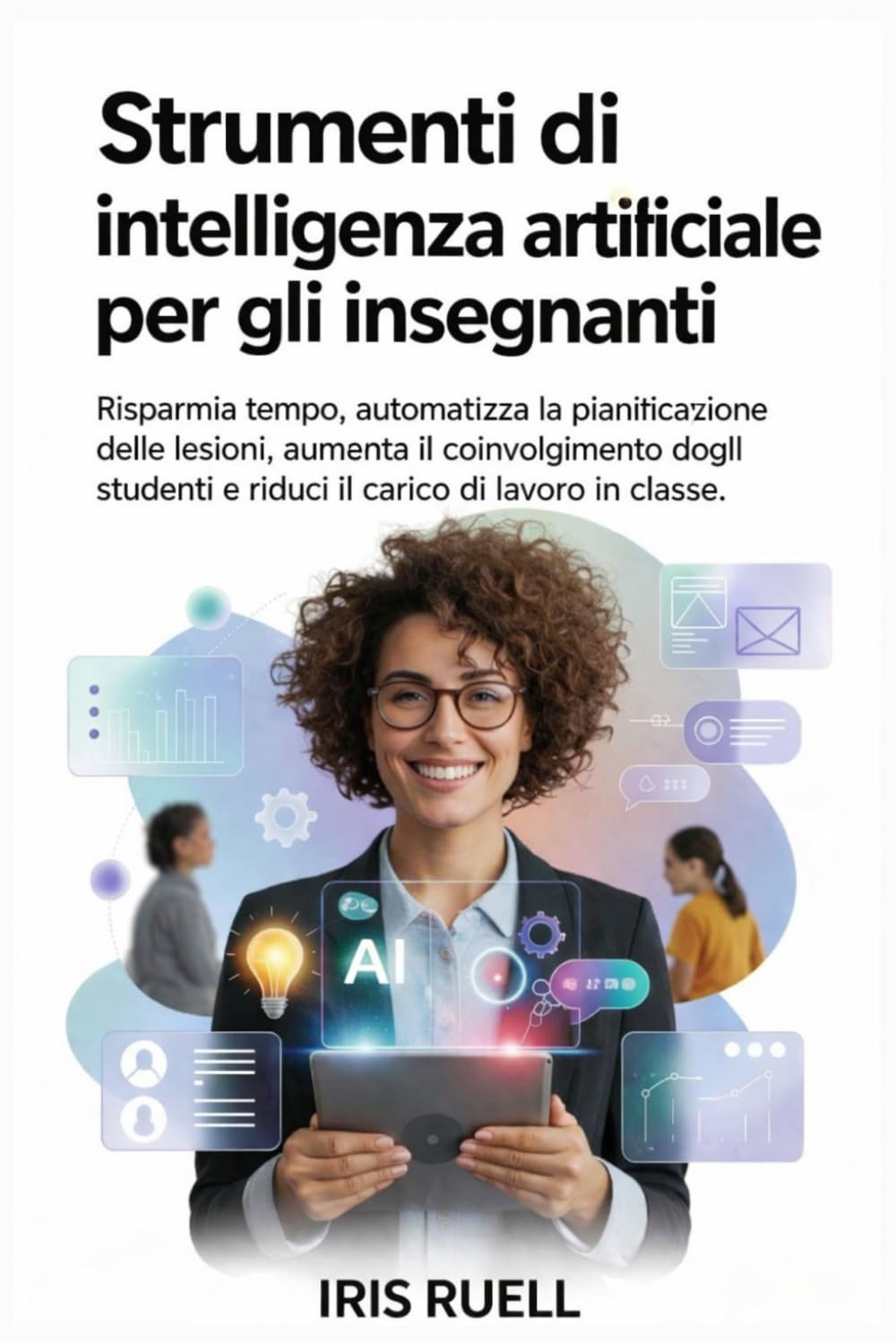 Strumenti di intelligenza artificiale per gli insegnanti: Risparmia tempo, automatizza la pianificazione delle lezioni, aumenta il coinvolgimento degli studenti e riduci il carico di lavoro in classe.