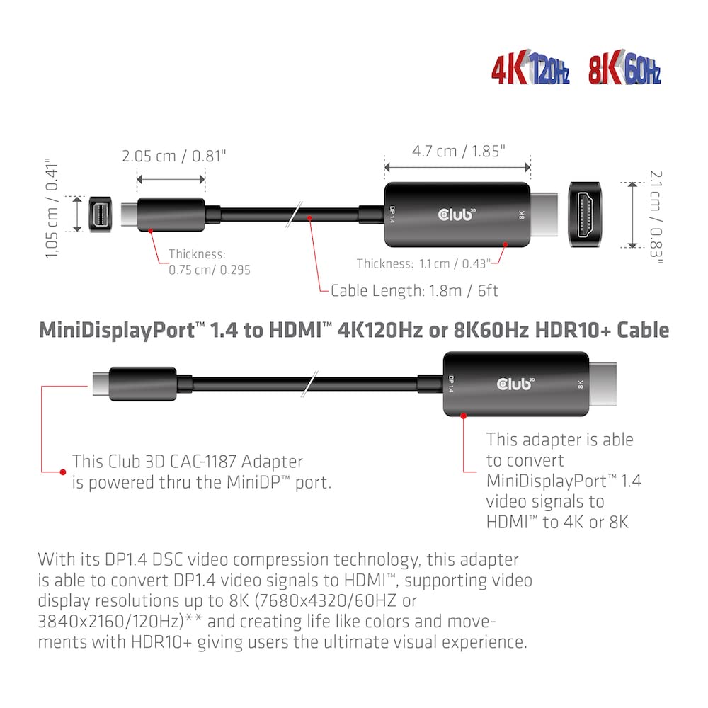 Club 3D CAC-1187 MiniDisplayPort ™ 1.4 na HDMI™ 4K120Hz lub 8K60Hz HDR10+ kabel 1,8 m szt./szt.