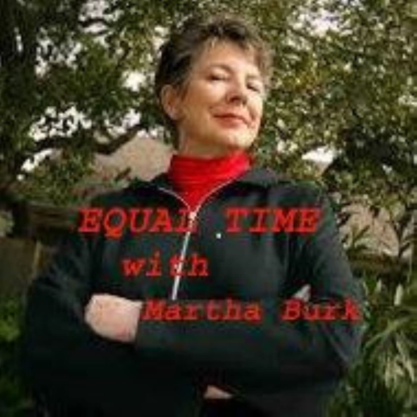Martha BurkEqual Time with Martha Burk