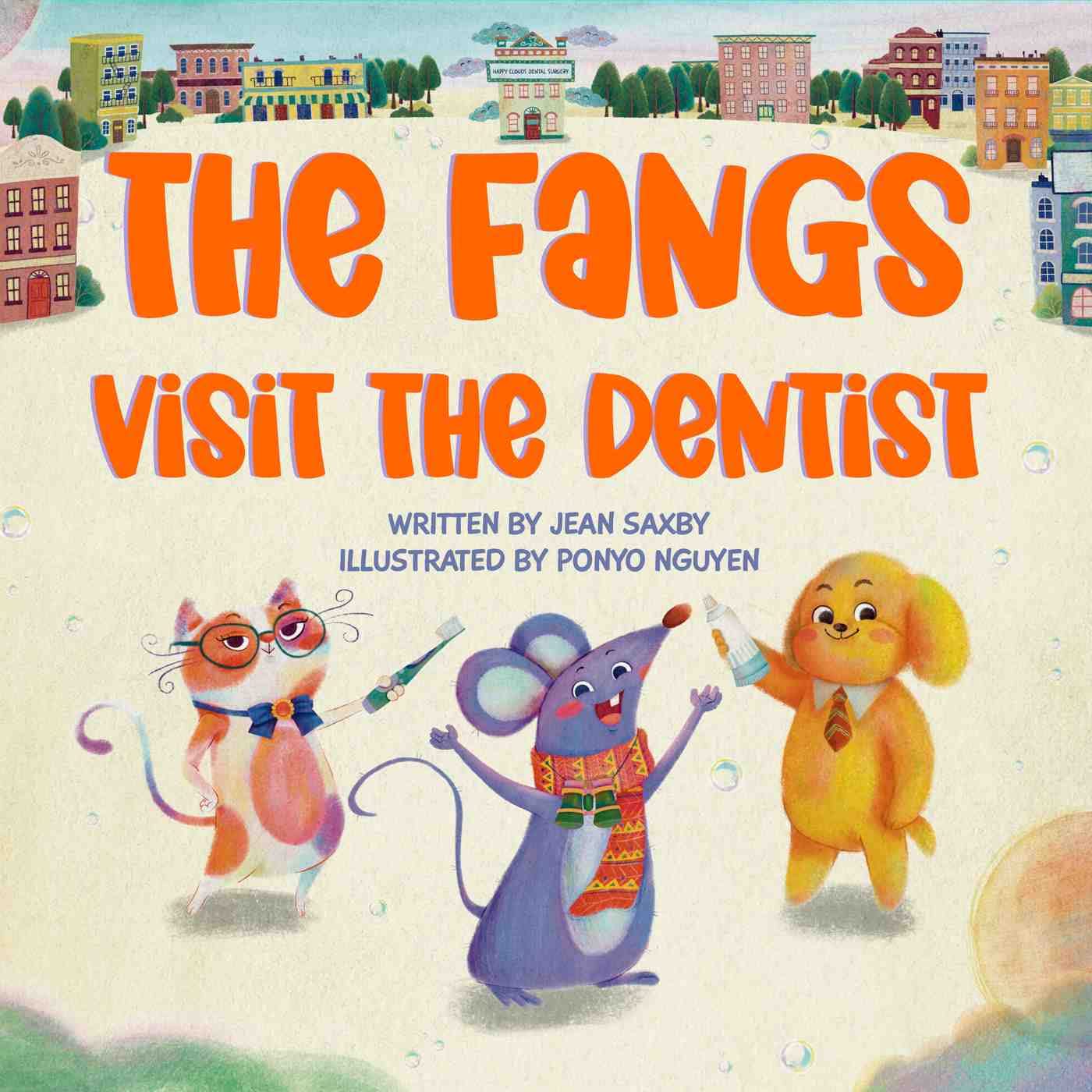 The Fangs Visit The Dentist (The Fangs Series)