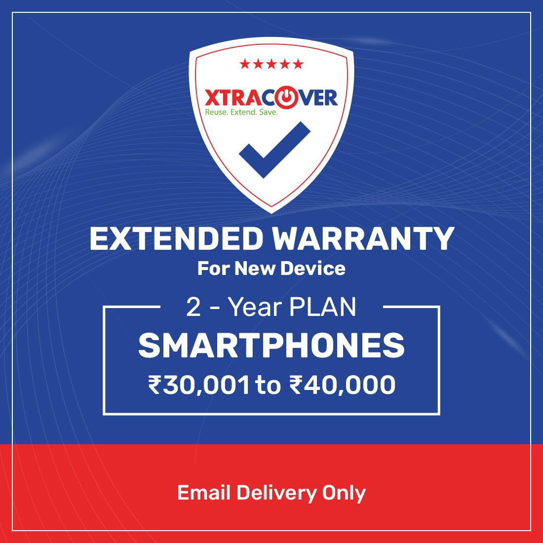 Xtracover 2 Year Extended Warranty on Smartphone Having Price Range of Rs. 30001-40000 (E-Mail Delivery Only)-image-25