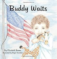 Buddy Waits 0983409285 Book Cover