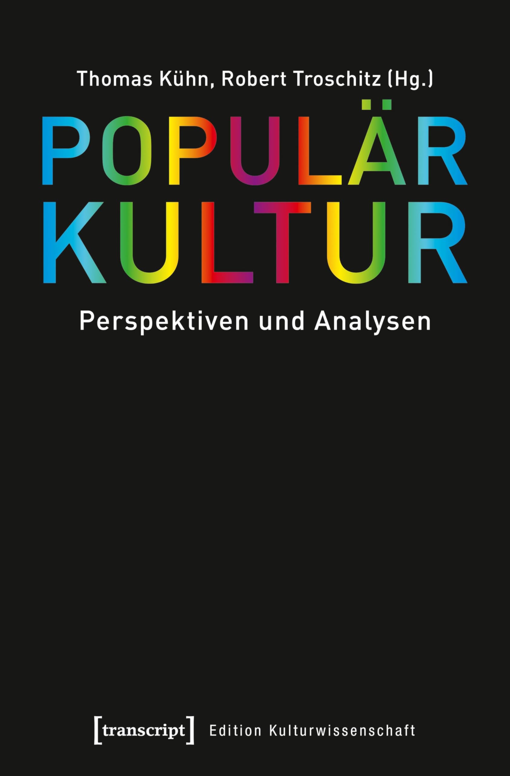 Populärkultur Perspektiven und Analysen livre allemand culture