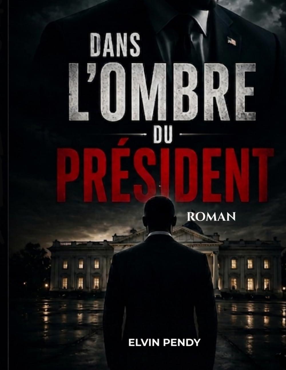 Dans l'ombre du Président