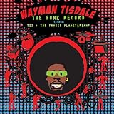 The Fonk Record : featuring Tiz & the Fonkie Planetarians