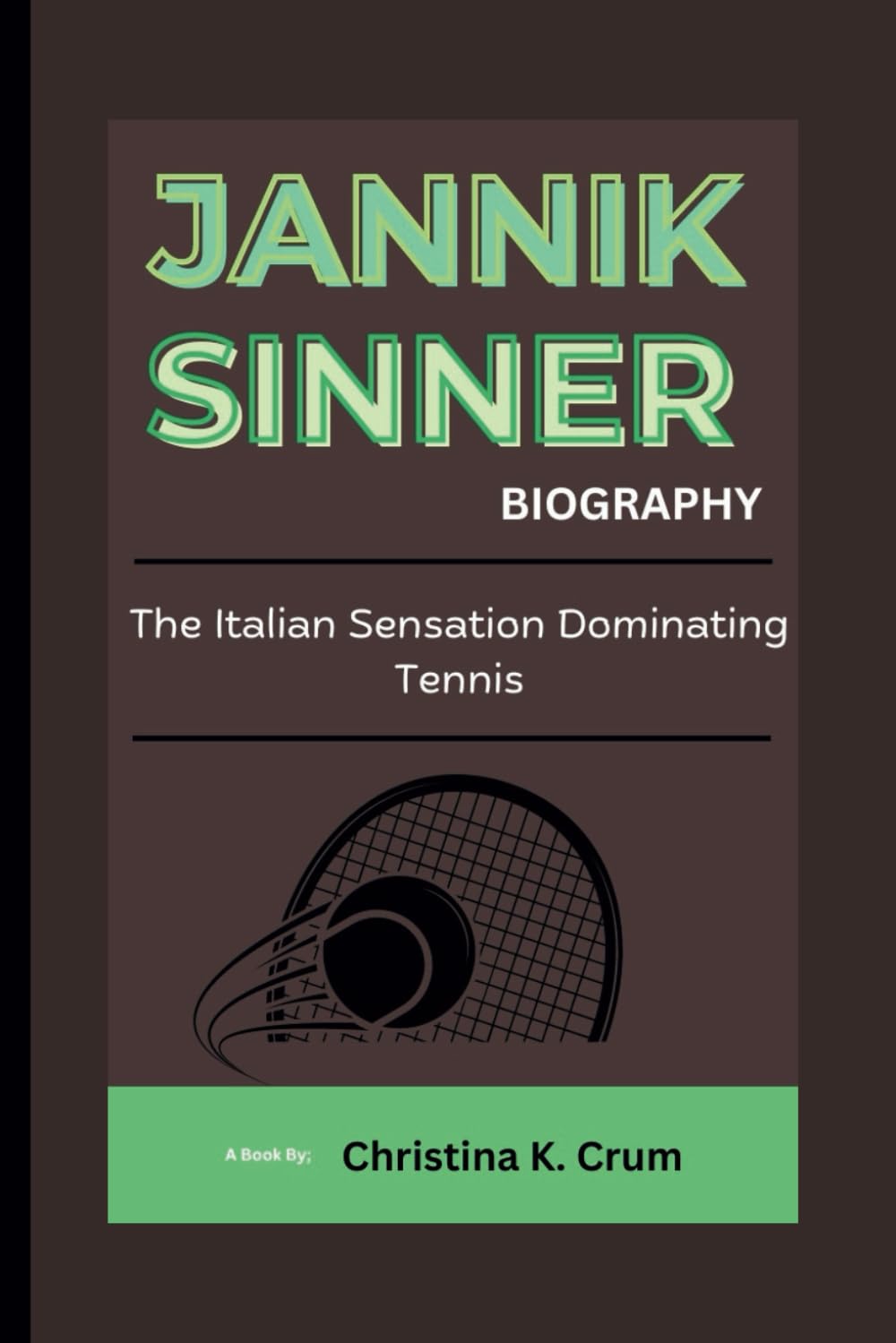 JANNIK SINNER BIOGRAPHY: The Italian Sensation Dominating Tennis