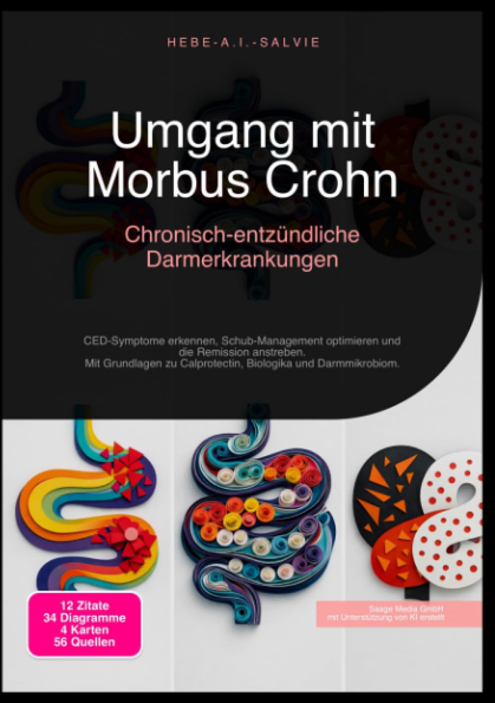 Umgang mit Morbus Crohn: Chronisch-entzündliche Darmerkrankungen