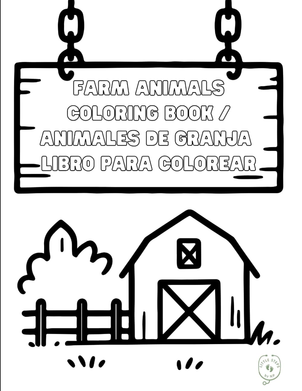 Farm Animals Bilingual Coloring Book / Animales de Granja Libro Para Colorear