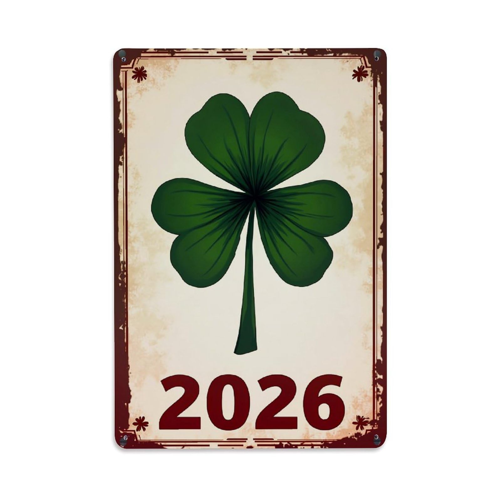 Nestemfo Vintage Four Leaf Clover 2026 Design Tin Sign Metal Sign, Living Room,Bar, Home, Bedroom Wall Decor,Retro Metal Poster 8X12 Inches