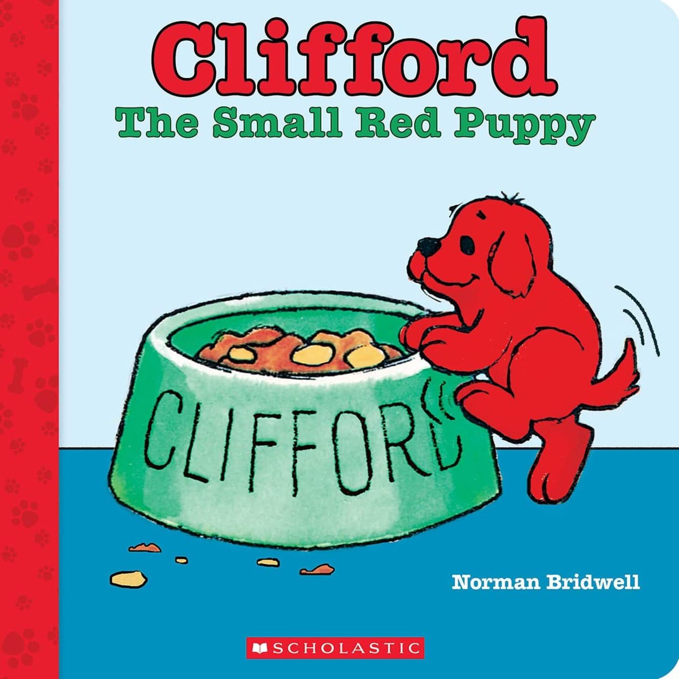 Clifford the Small Red Puppy (Clifford the Big Red Dog)