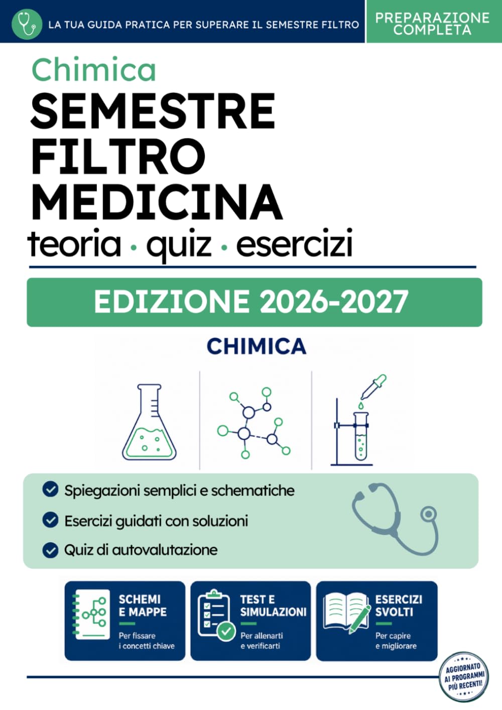 Semestre Filtro Medicina – Manuale Chimica: Teoria, esercizi svolti e quiz commentati per l'esame del semestre filtro di Medicina (Semestre Filtro ... - Kit per la preparazione completa all'esame)