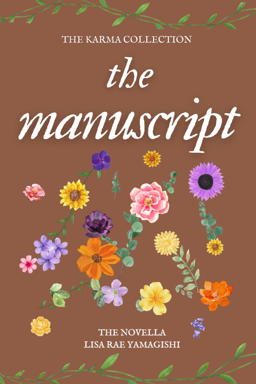 The Manuscript (The Karma Collection Series - Stories Inspired by Taylor Swift's Song Lyrics)