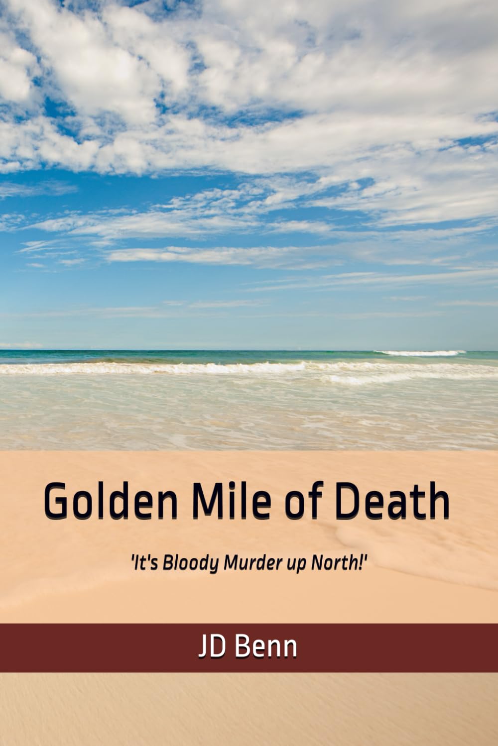Golden Mile of Death (It's bloody murder up North!)