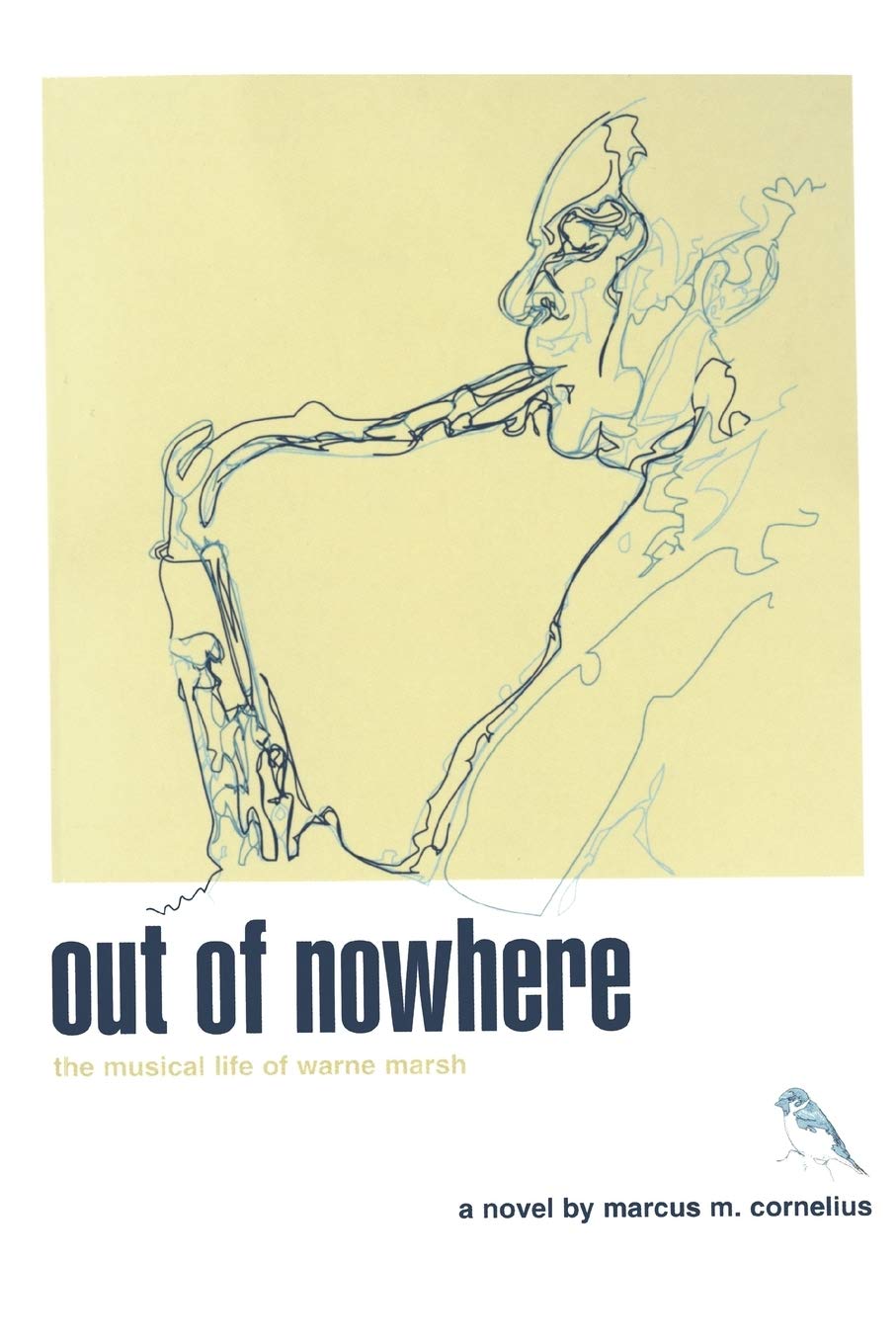 out of nowhere: the musical life of warne marsh