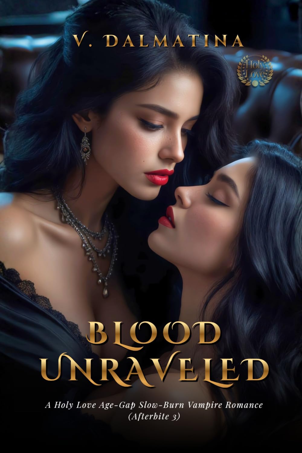 Blood Unraveled: A Slow-Burn Age-Gap Sapphic Vampire Romance (Afterbite Book 3)
