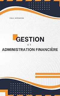 Gestion et Administration Financi&egrave;re