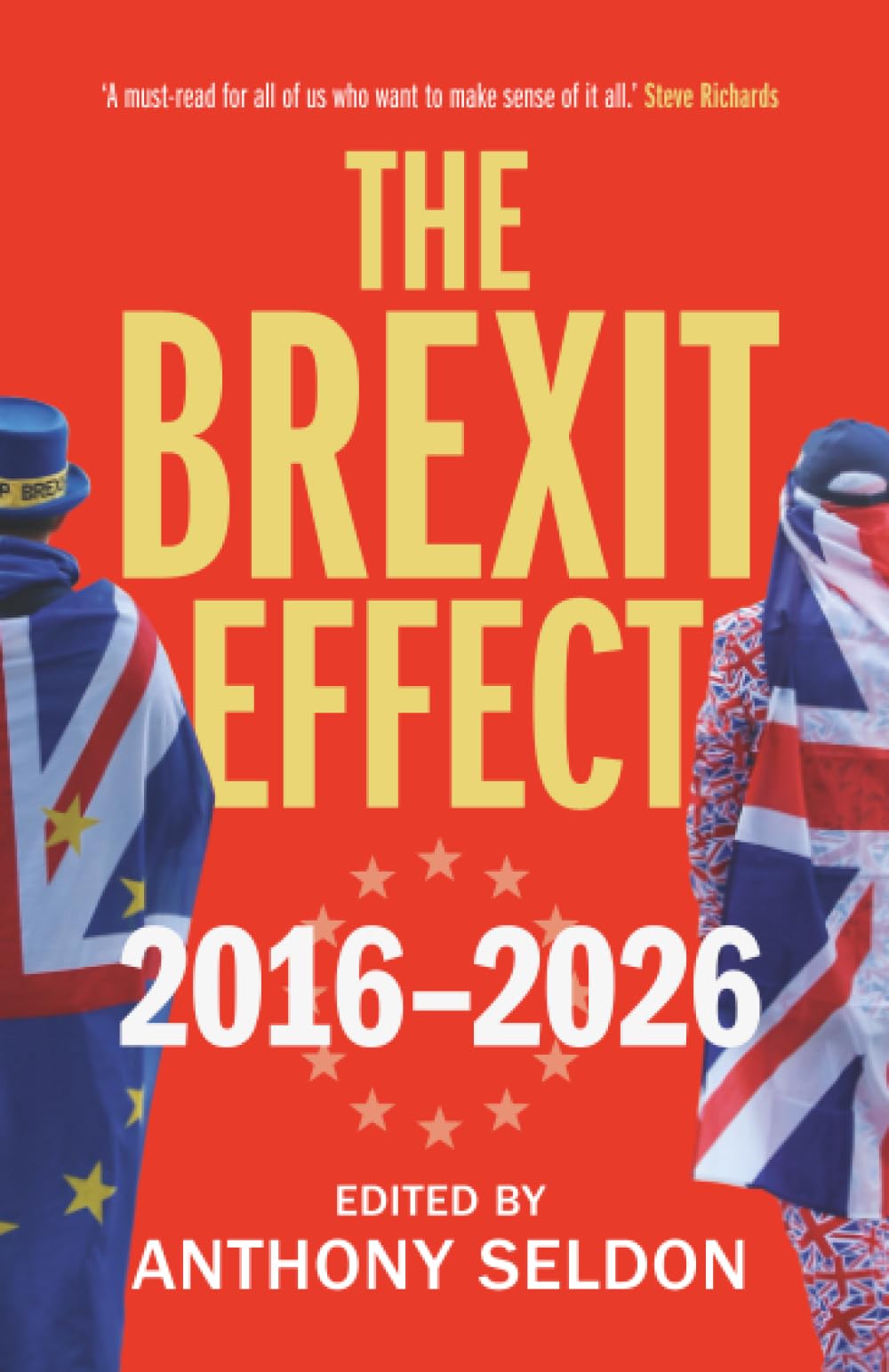 The Brexit Effect, 2016–2026