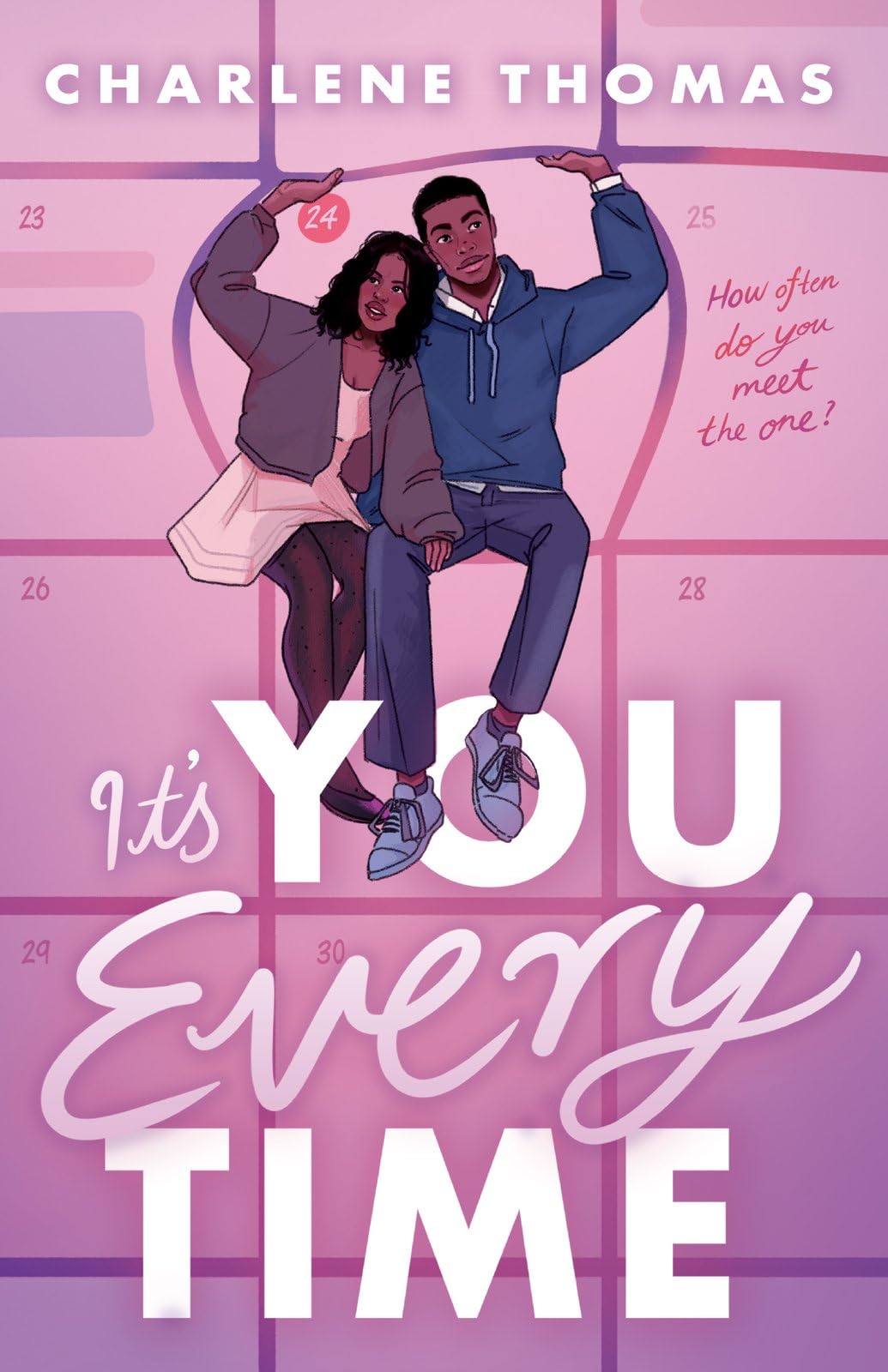Its You Every Time