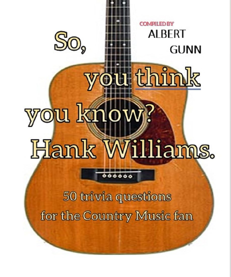 Quiz Hank Williams 50 questions de trivia soirée jeux entre fans de country