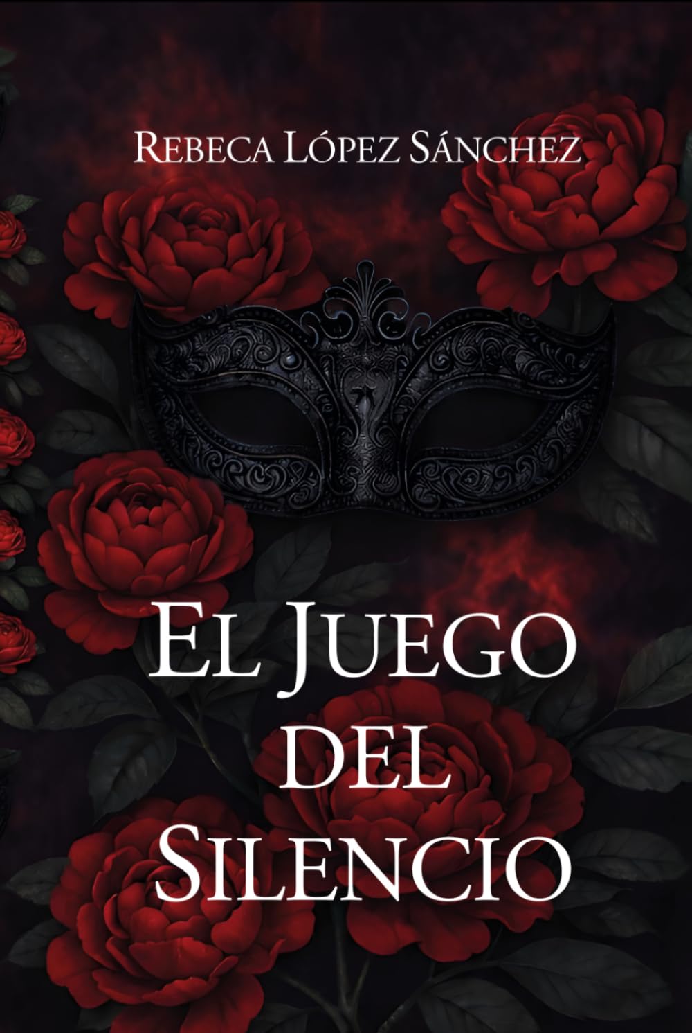EL JUEGO DEL SILENCIO: Romance oscuro de poder, deseo y secretos