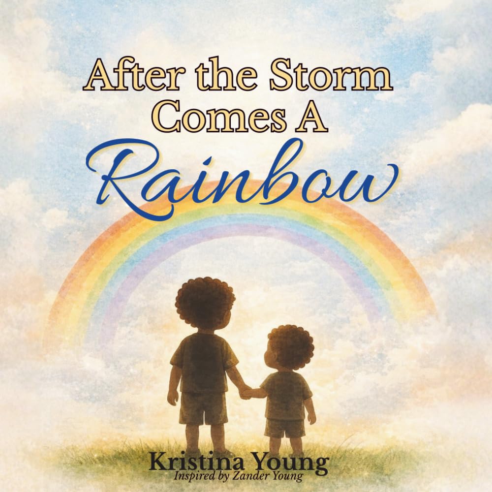 After The Storm Comes A Rainbow